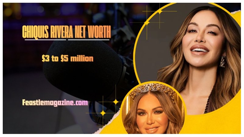 Chiquis Rivera Net Worth