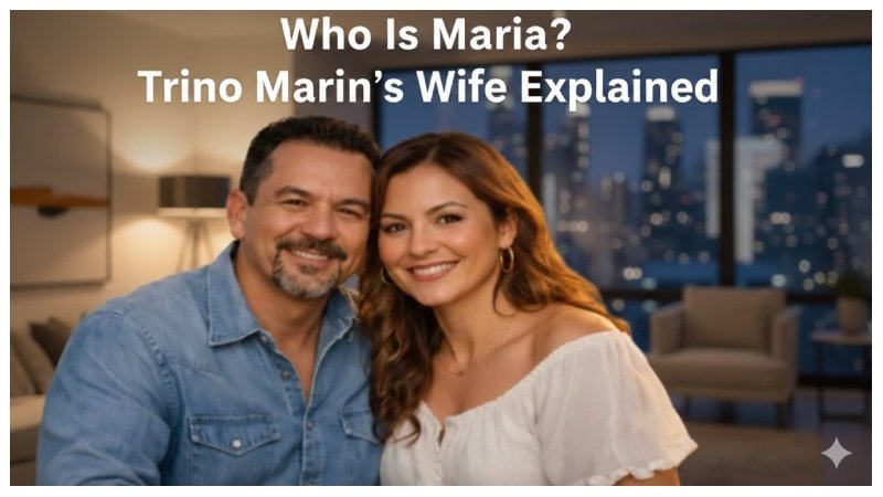 Trino Marin Wife Maria