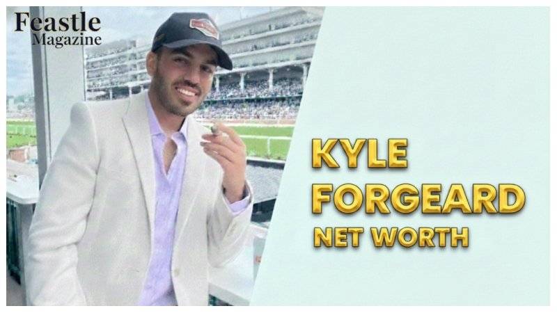 Kyle Forgeard Net Worth